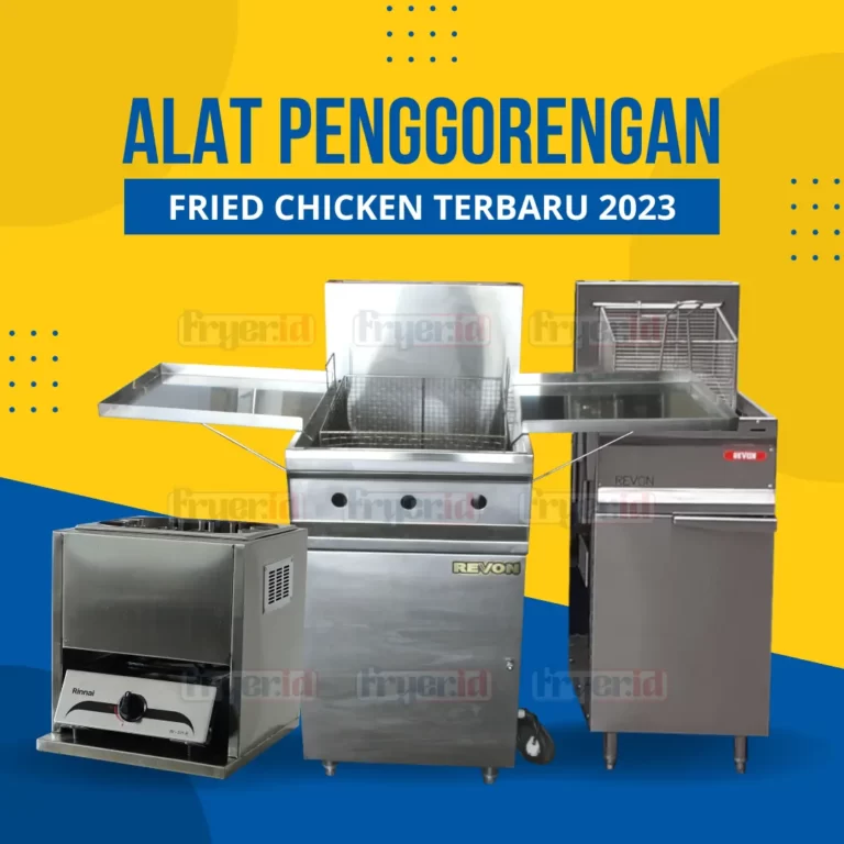 Harga Alat Penggorengan Fried Chicken Lengkap & Terbaru 2023