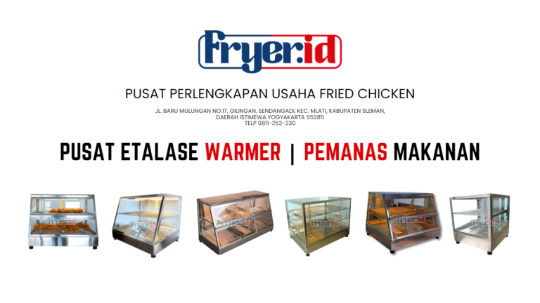 Etalase Food Warmer Fried Chicken | Display Pemanas Makanan