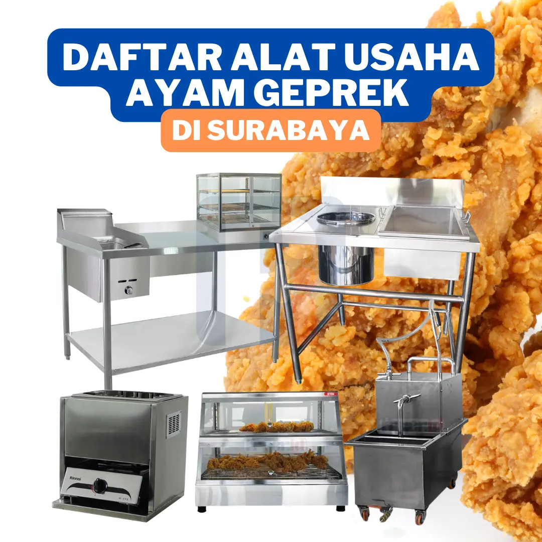 daftar-alat-usaha-ayam-geprek-di-surabaya.webp